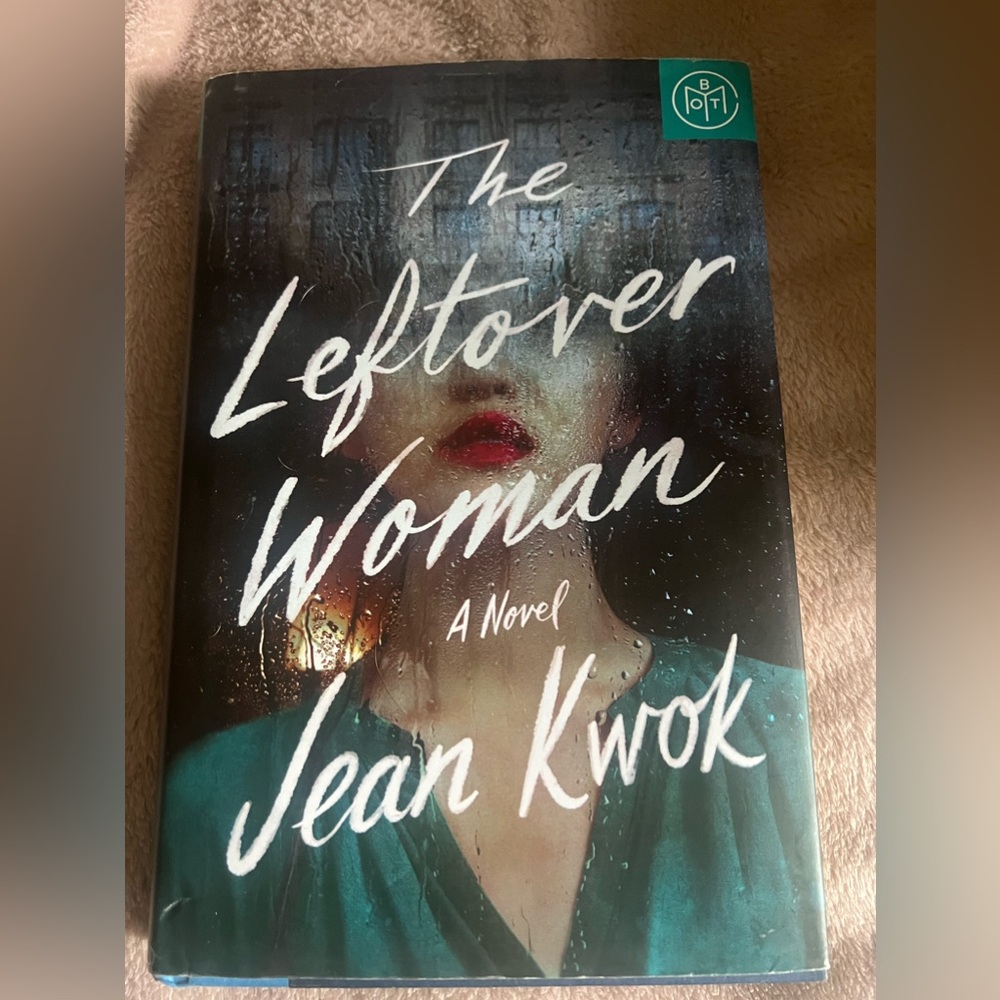 BOTM novel “The Leftover Woman”